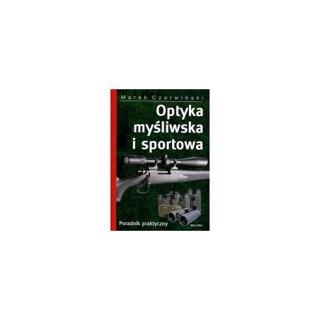 Optyka myśliwska i sportowa