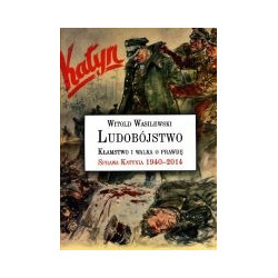 Ludobójstwo. Kłamstwo i walka o prawdę
