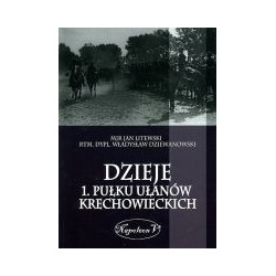Dzieje 1. Pułku Ułanów Krechowieckich