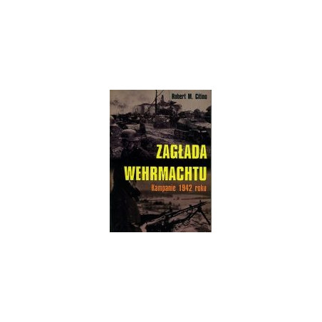 Zagłada Wehrmachtu