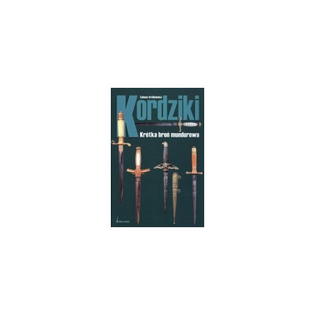 Kordziki. Krótka broń mundurowa