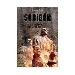 Sobibór Obóz zagłady 1942-1943