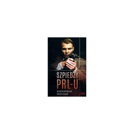 Szpiedzy PRL-u
