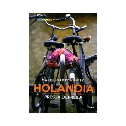 Holandia. Presja depresji