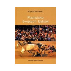 Pastwisko świętych byków