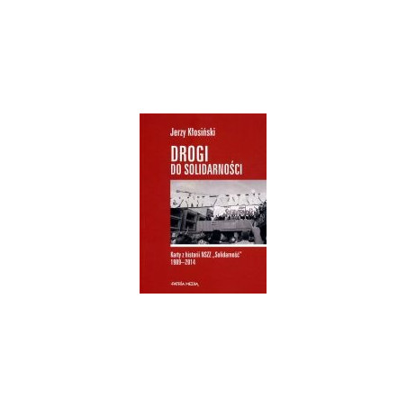Drogi do Solidarności