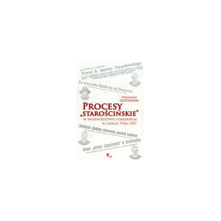 Procesy starościńskie w województwie pomorskim w latach 1936-1937