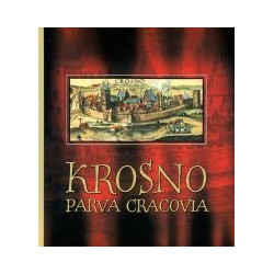 Krosno. Parva Cracovia