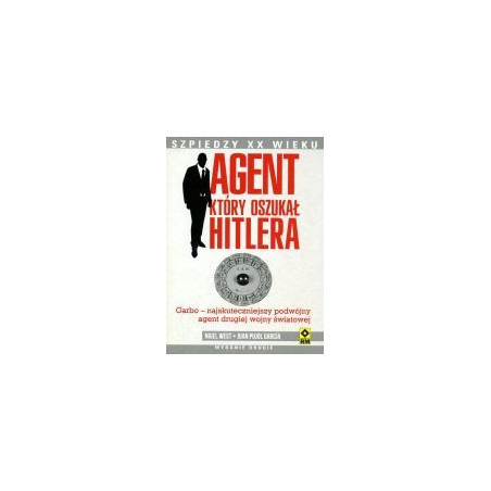 Agent który oszukał Hitlera