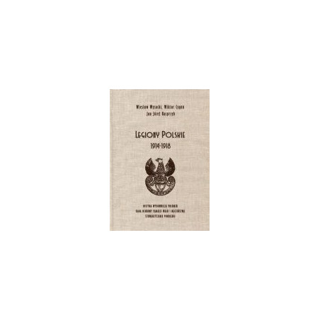 Legiony Polskie 1914-1918