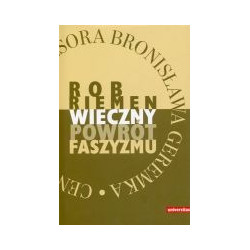 Wieczny powrót faszyzmu