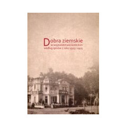 Dobra ziemskie w województwie kieleckim według spisów z roku 1923 i 1925