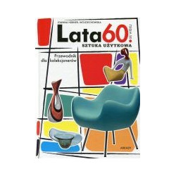 Lata 60. XX wieku. Sztuka użytkowa