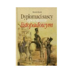 Dyplomaci sascy o powstaniu listopadowym