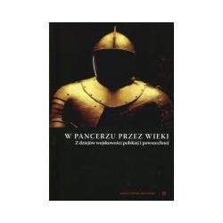 W pancerzu przez wieki