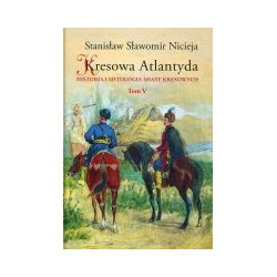 Kresowa Atlantyda tom V