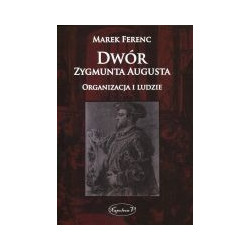 Dwór Zygmunta Augusta