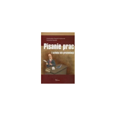 Pisanie prac i sztuka ich prezentacji