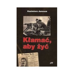 Kłamać, aby żyć