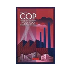 COP Centralny Okręg Przemysłowy 1936-1939