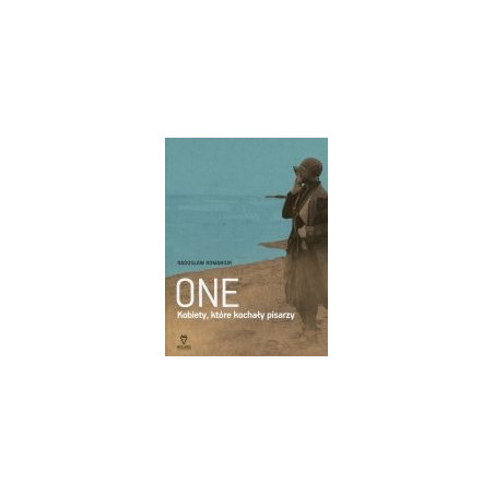 One. Kobiety, które kochały pisarzy