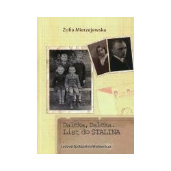 Daleka, daleka. List do Stalina.