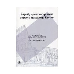 Aspekty społeczno-prawne rozwoju antycznego Rzymu