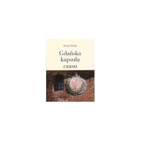Gdańska kapsuła czasu