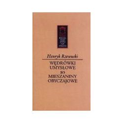 Wędrówki umysłowe Mieszaniny obyczajowe