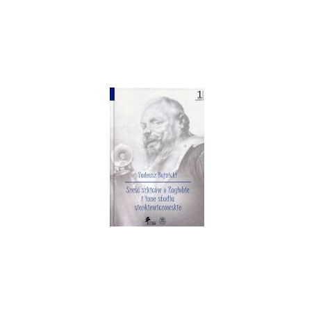 Sześć szkiców o Zagłobie i inne studia sienkiewiczowskie