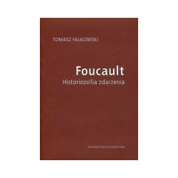 Foucault. Historiozofia zdarzenia