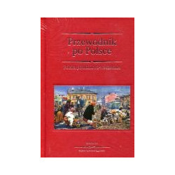 Przewodnik po Polsce Polska południowo-wschodnia