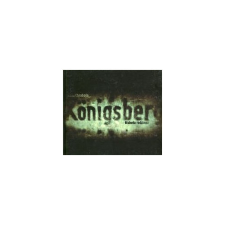 Königsberg. Historia rodzinna