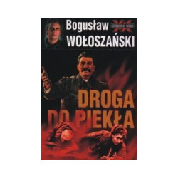 Droga do piekła. Stalin 1941-1945