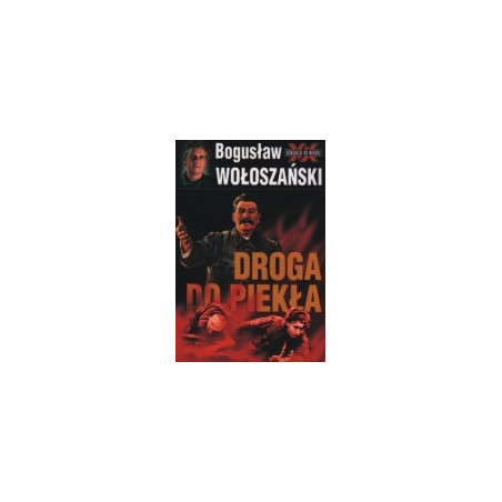 Droga do piekła. Stalin 1941-1945
