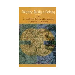 Między Rusią a Polską