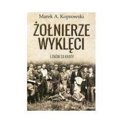 Żołnierze wyklęci I znów za kraty