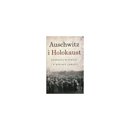 Auschwitz i Holokaust