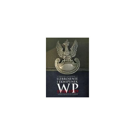 Uzbrojenie i ekwipunek WP 1918-1939