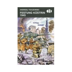 Festung Kustrin 1945