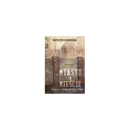 Miasto w mieście