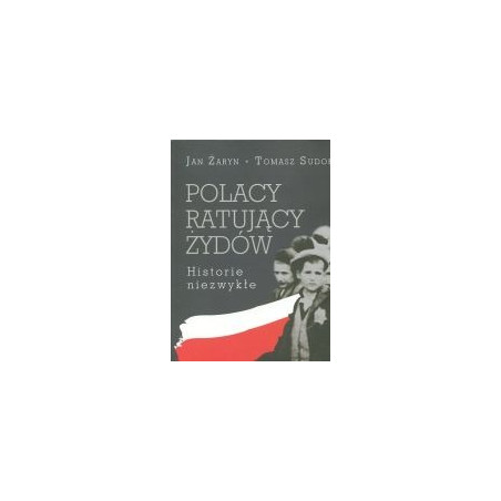 Polacy ratujący Żydów