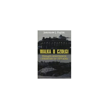 Walka o czołgi
