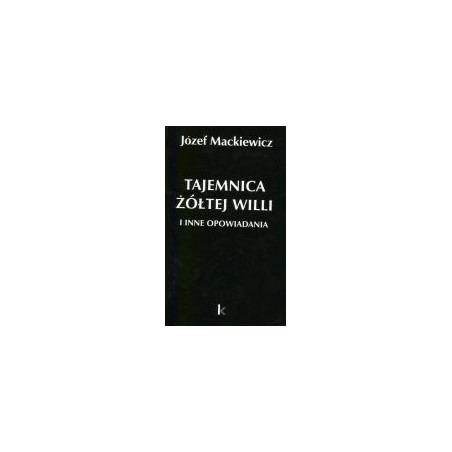 Tajemnica żółtej willi i inne opowiadania
