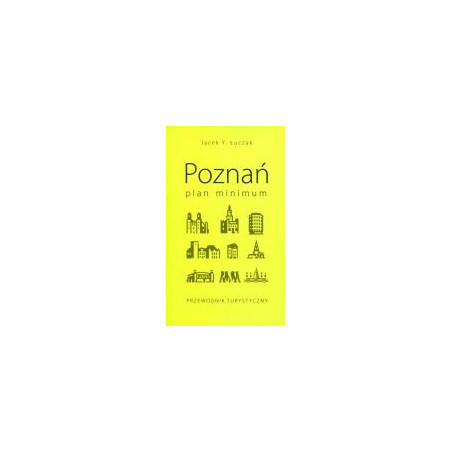 Poznań. Plan minimum