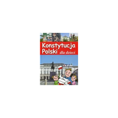 Konstytucja Polski dla dzieci