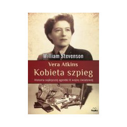 Vera Atkins. Kobieta szpieg