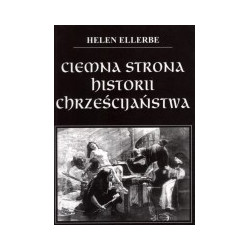 Ciemna strona historii chrześcijaństwa
