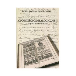 Opowieści genealogiczne z ziemi sierpeckiej