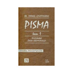 Pisma tom I Pochwała życia eremickiego